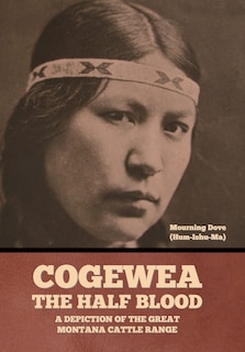 Front cover_Cogewea, the Half Blood