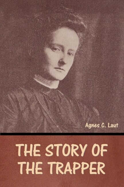 Front cover_The Story of the Trapper