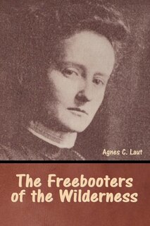Front cover_The Freebooters of the Wilderness