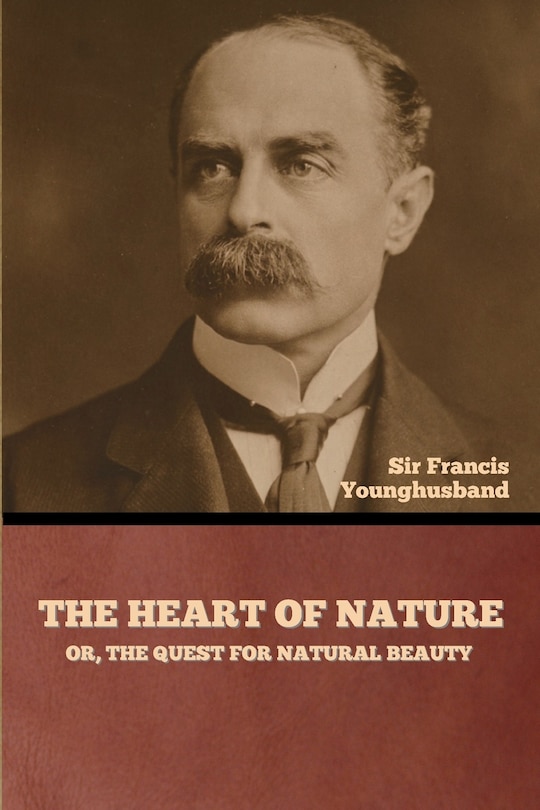 Couverture_The Heart of Nature; or, The Quest for Natural Beauty