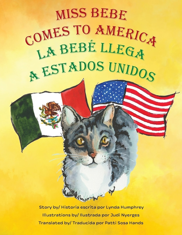 Front cover_Miss Bebe Comes to America - La Bebé Llega a Estados Unidos