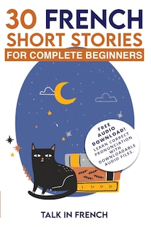 Front cover_30 French Short Stories for Complete Beginners