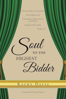 Front cover_Soul to the Highest Bidder