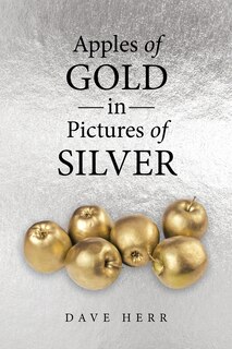 Couverture_Apples of Gold in Pictures of Silver