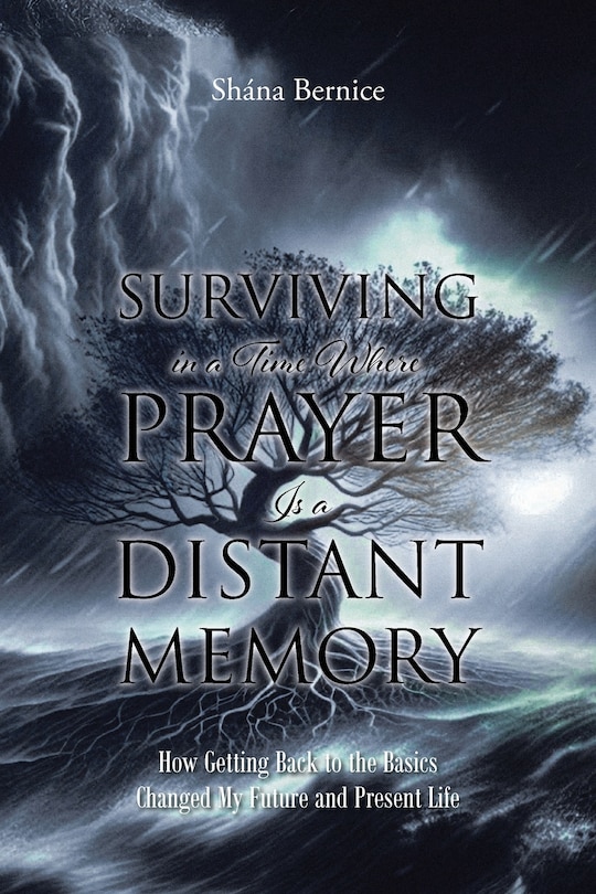 Couverture_Surviving in a Time Where Prayer Is a Distant Memory