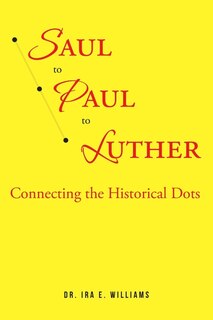 Couverture_Saul to Paul to Luther