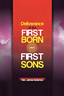 Front cover_Deliverance of the Firstborn and First Sons