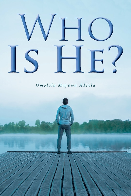 Front cover_Who Is He?
