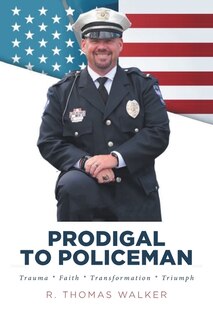 Front cover_Prodigal to Policeman
