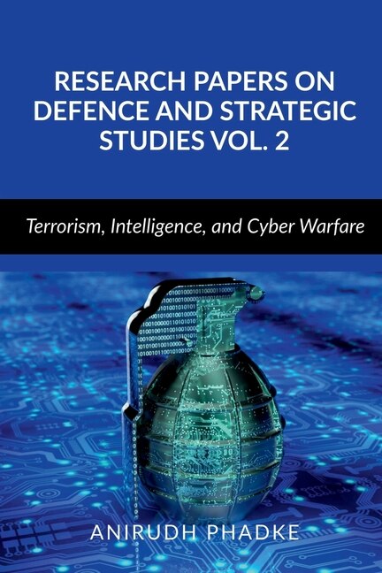 Front cover_Research Papers on Defence and Strategic Studies Vol. 2