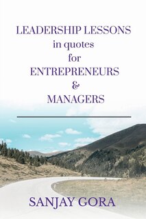 Couverture_Leadership Lessons in Quotes for Entrepreneurs & Managers