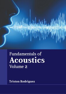 Couverture_Fundamentals of Acoustics: Volume 2