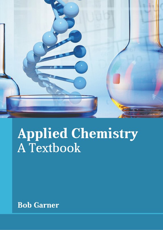 Front cover_Applied Chemistry: A Textbook