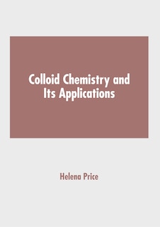 Couverture_Colloid Chemistry and Its Applications