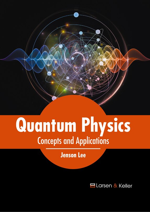 Front cover_Quantum Physics: Concepts and Applications