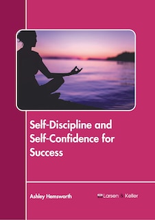Front cover_Self-Discipline and Self-Confidence for Success