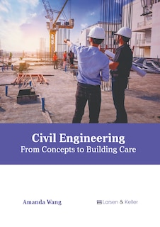 Front cover_Civil Engineering: From Concepts to Building Care