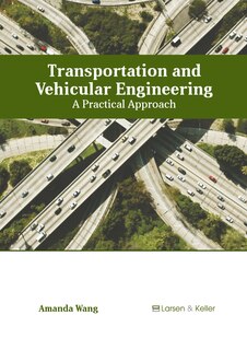 Front cover_Transportation and Vehicular Engineering: A Practical Approach