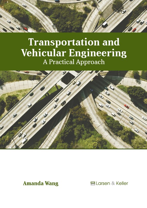 Front cover_Transportation and Vehicular Engineering: A Practical Approach