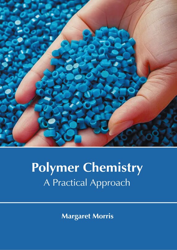 Couverture_Polymer Chemistry: A Practical Approach