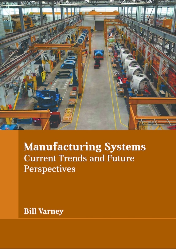 Couverture_Manufacturing Systems: Current Trends and Future Perspectives