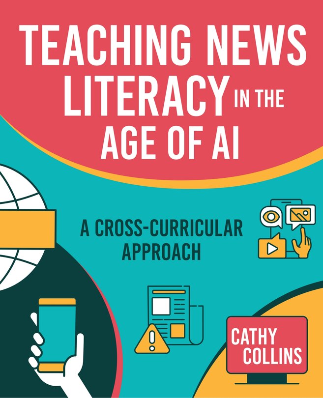 Front cover_Teaching News Literacy in the Age of AI