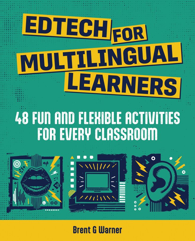 Front cover_Edtech for Multilingual Learners