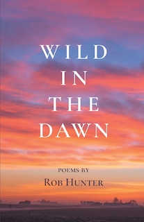 Front cover_Wild in the Dawn