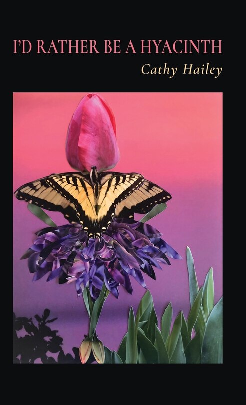 Front cover_I'd Rather Be a Hyacinth