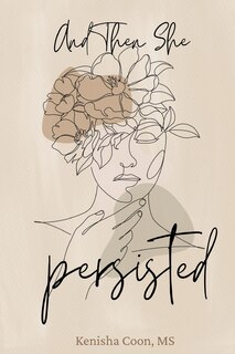 Front cover_And Then She Persisted