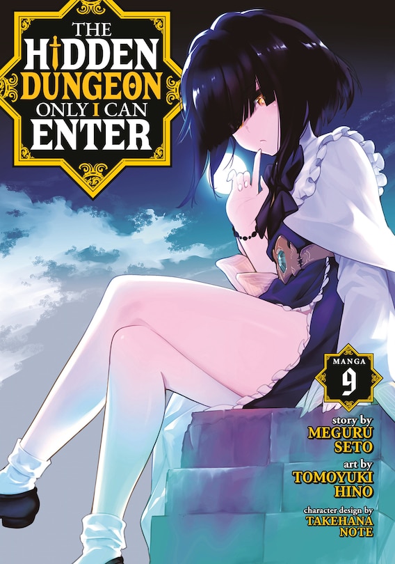 Front cover_The Hidden Dungeon Only I Can Enter (Manga) Vol. 9