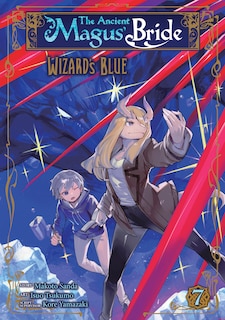 Front cover_The Ancient Magus' Bride: Wizard's Blue Vol. 7