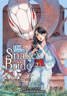 Front cover_The Great Snake's Bride Vol. 2