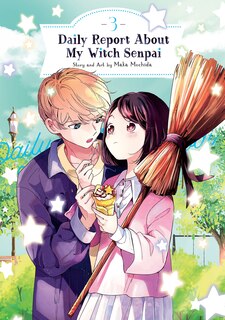 Front cover_Daily Report About My Witch Senpai Vol. 3
