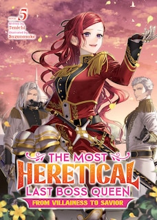 Couverture_The Most Heretical Last Boss Queen: From Villainess to Savior (Light Novel) Vol. 5