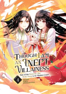 Couverture_Though I Am an Inept Villainess: Tale of the Butterfly-Rat Body Swap in the Maiden Court (Manga) Vol. 4