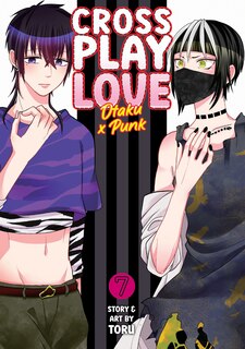 Front cover_Crossplay Love: Otaku x Punk Vol. 7