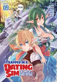 Couverture_Trapped in a Dating Sim: The World of Otome Games is Tough for Mobs (Manga) Vol. 9