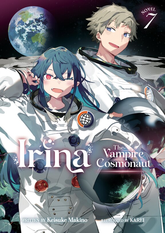 Front cover_Irina: The Vampire Cosmonaut (Light Novel) Vol. 7