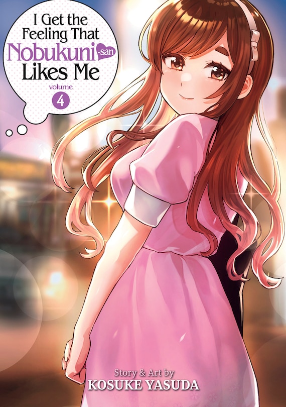 Front cover_I Get the Feeling That Nobukuni-san Likes Me Vol. 4