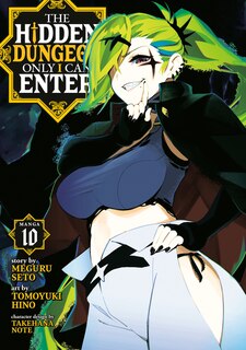 Couverture_The Hidden Dungeon Only I Can Enter (Manga) Vol. 10