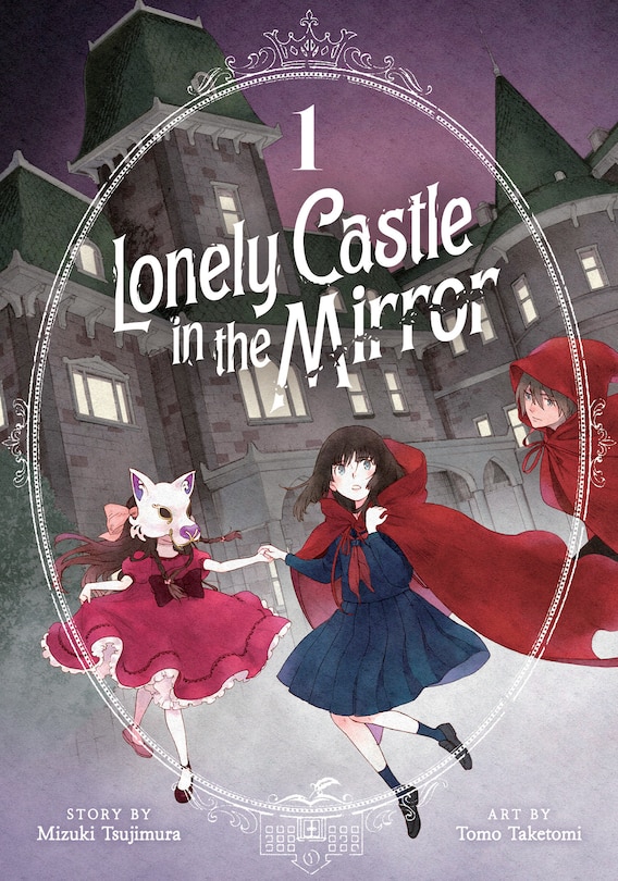Couverture_Lonely Castle in the Mirror (Manga) Vol. 1