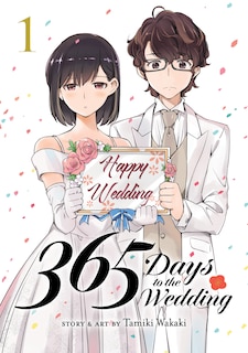 Front cover_365 Days to the Wedding Vol. 1