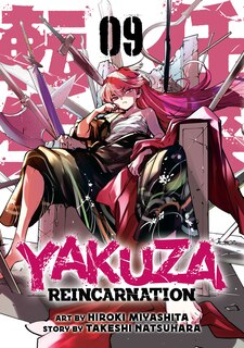 Front cover_Yakuza Reincarnation Vol. 9