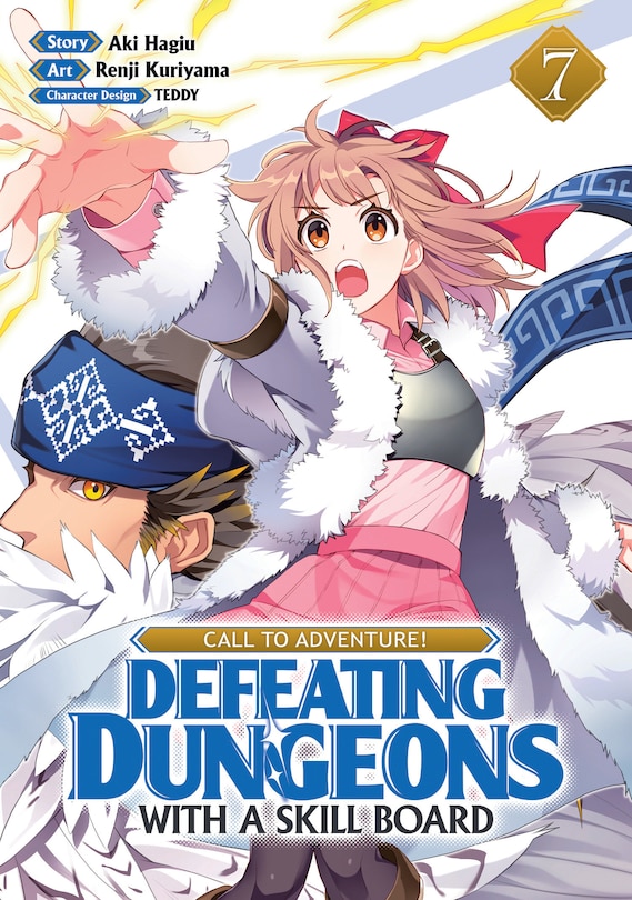 Couverture_CALL TO ADVENTURE! Defeating Dungeons with a Skill Board (Manga) Vol. 7