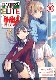 Front cover_Classroom of the Elite (Manga) Vol. 10