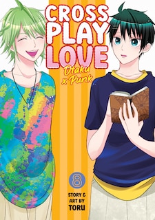 Front cover_Crossplay Love: Otaku x Punk Vol. 8