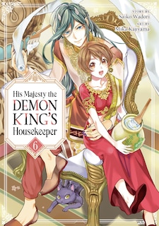 Front cover_His Majesty the Demon King's Housekeeper Vol. 6