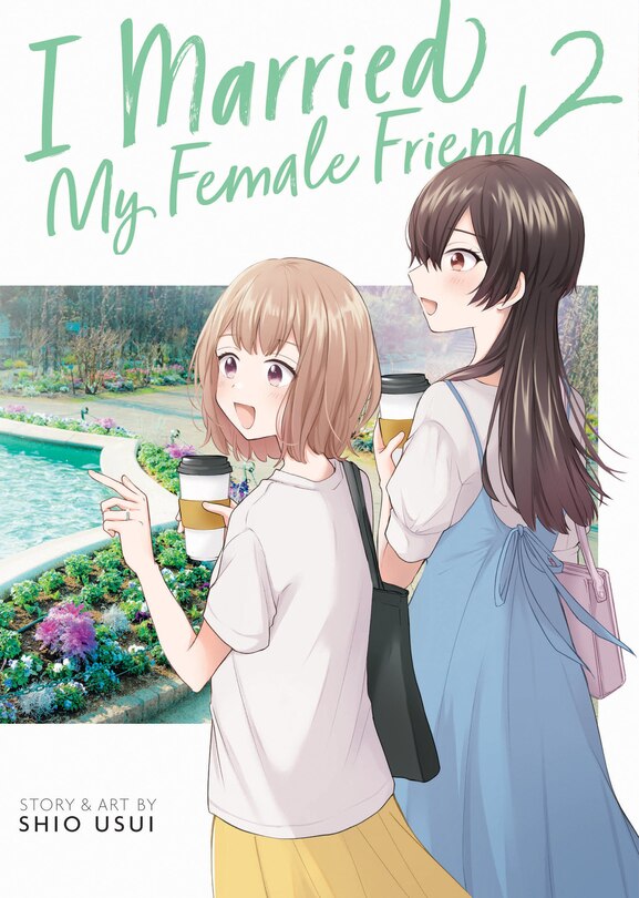 Front cover_I Married My Female Friend Vol. 2
