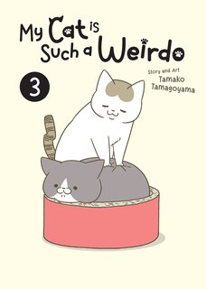 Front cover_My Cat is Such a Weirdo Vol. 3